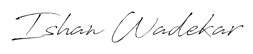 Also we have Ishan Wadekar name is the best signature style. Create professional handwritten signature collection using Antro_Vectra autograph style. Ishan Wadekar signature style 6 images and pictures png