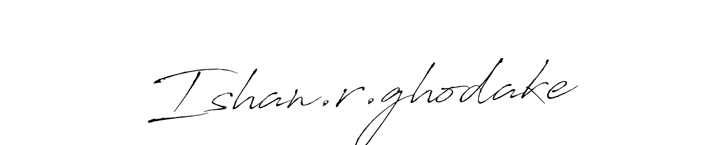 Create a beautiful signature design for name Ishan.r.ghodake. With this signature (Antro_Vectra) fonts, you can make a handwritten signature for free. Ishan.r.ghodake signature style 6 images and pictures png