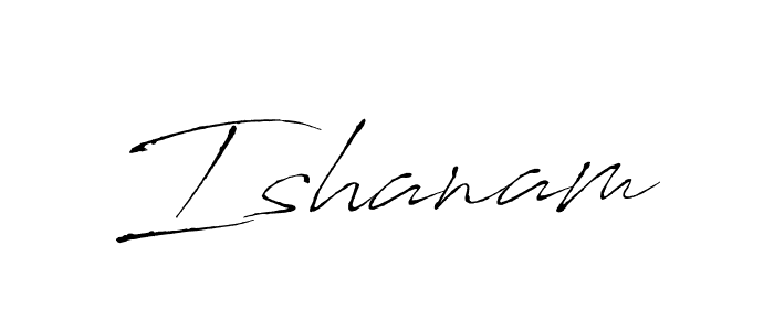 Also we have Ishanam name is the best signature style. Create professional handwritten signature collection using Antro_Vectra autograph style. Ishanam signature style 6 images and pictures png