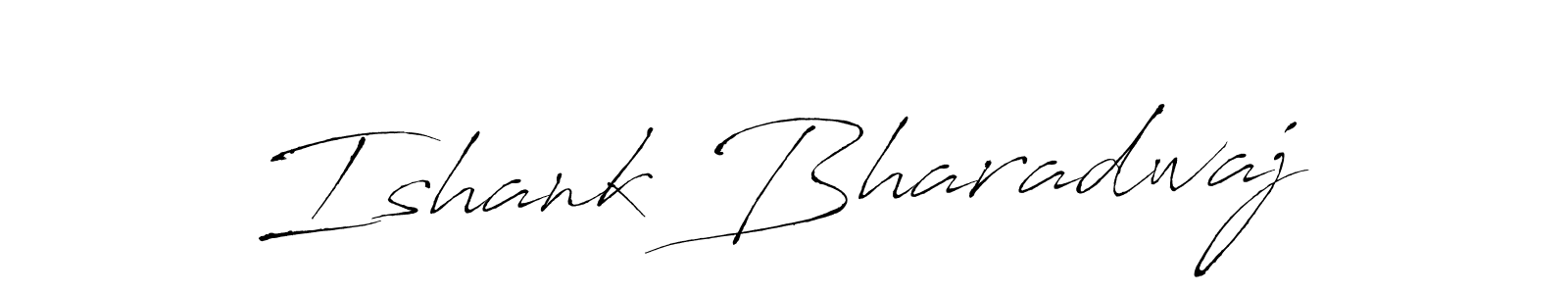 How to make Ishank Bharadwaj signature? Antro_Vectra is a professional autograph style. Create handwritten signature for Ishank Bharadwaj name. Ishank Bharadwaj signature style 6 images and pictures png