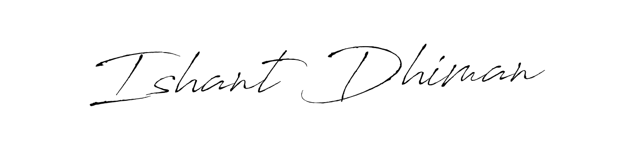 You can use this online signature creator to create a handwritten signature for the name Ishant Dhiman. This is the best online autograph maker. Ishant Dhiman signature style 6 images and pictures png