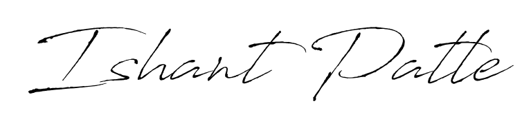 Enhance your business communications with Ishant Patle signature in Antro_Vectra lettering. Clean, modern, and universally compatible. Ishant Patle signature style 6 images and pictures png