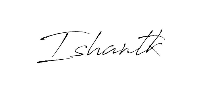 Similarly Antro_Vectra is the best handwritten signature design. Signature creator online .You can use it as an online autograph creator for name Ishantk. Ishantk signature style 6 images and pictures png