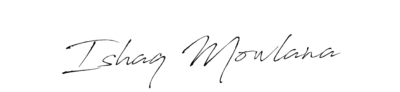Make a beautiful signature design for name Ishaq Mowlana. With this signature (Antro_Vectra) style, you can create a handwritten signature for free. Ishaq Mowlana signature style 6 images and pictures png
