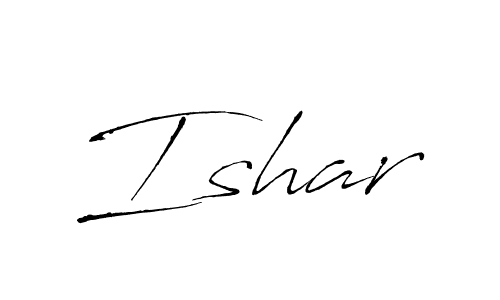 Also we have Ishar name is the best signature style. Create professional handwritten signature collection using Antro_Vectra autograph style. Ishar signature style 6 images and pictures png