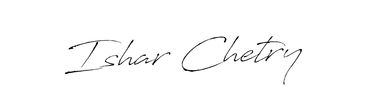 if you are searching for the best signature style for your name Ishar Chetry. so please give up your signature search. here we have designed multiple signature styles  using Antro_Vectra. Ishar Chetry signature style 6 images and pictures png