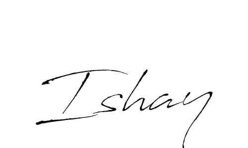 It looks lik you need a new signature style for name Ishay. Design unique handwritten (Antro_Vectra) signature with our free signature maker in just a few clicks. Ishay signature style 6 images and pictures png