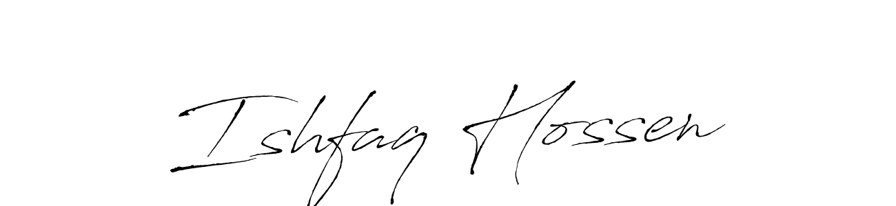 Design your own signature with our free online signature maker. With this signature software, you can create a handwritten (Antro_Vectra) signature for name Ishfaq Hossen. Ishfaq Hossen signature style 6 images and pictures png