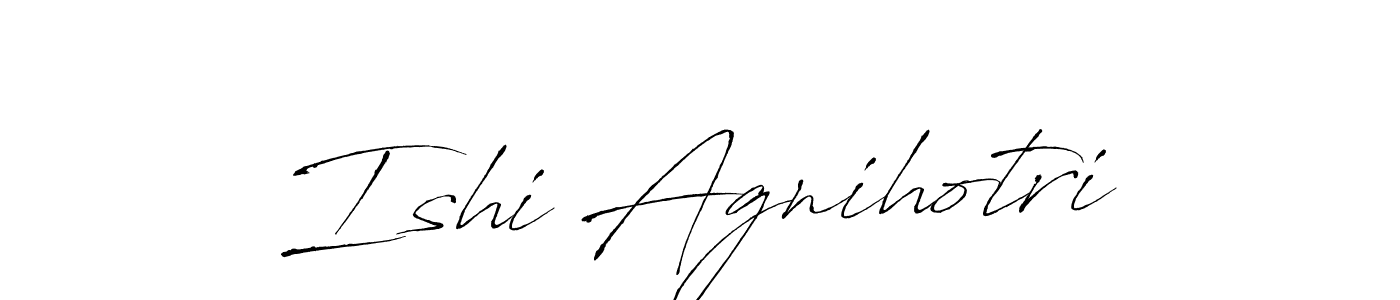 Create a beautiful signature design for name Ishi Agnihotri. With this signature (Antro_Vectra) fonts, you can make a handwritten signature for free. Ishi Agnihotri signature style 6 images and pictures png