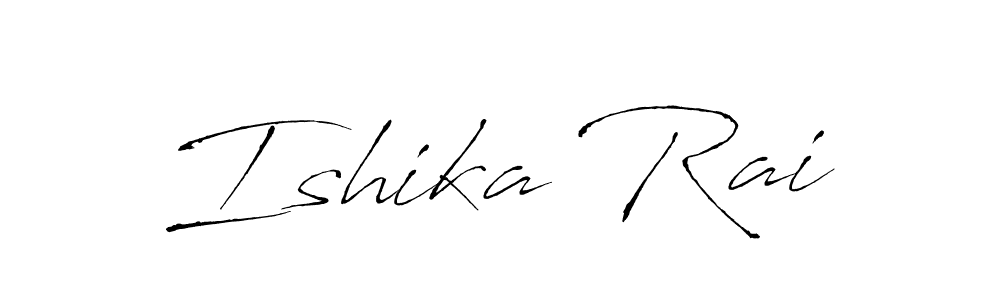 if you are searching for the best signature style for your name Ishika Rai. so please give up your signature search. here we have designed multiple signature styles  using Antro_Vectra. Ishika Rai signature style 6 images and pictures png