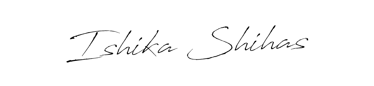 It looks lik you need a new signature style for name Ishika Shihas. Design unique handwritten (Antro_Vectra) signature with our free signature maker in just a few clicks. Ishika Shihas signature style 6 images and pictures png