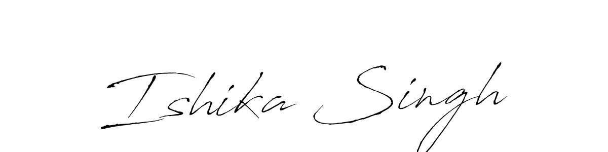 Make a beautiful signature design for name Ishika Singh. With this signature (Antro_Vectra) style, you can create a handwritten signature for free. Ishika Singh signature style 6 images and pictures png