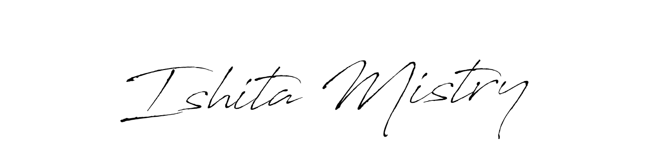 if you are searching for the best signature style for your name Ishita Mistry. so please give up your signature search. here we have designed multiple signature styles  using Antro_Vectra. Ishita Mistry signature style 6 images and pictures png