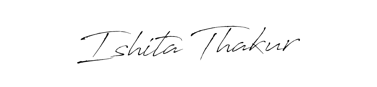 if you are searching for the best signature style for your name Ishita Thakur. so please give up your signature search. here we have designed multiple signature styles  using Antro_Vectra. Ishita Thakur signature style 6 images and pictures png