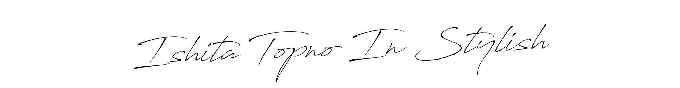 How to Draw Ishita Topno In Stylish signature style? Antro_Vectra is a latest design signature styles for name Ishita Topno In Stylish. Ishita Topno In Stylish signature style 6 images and pictures png