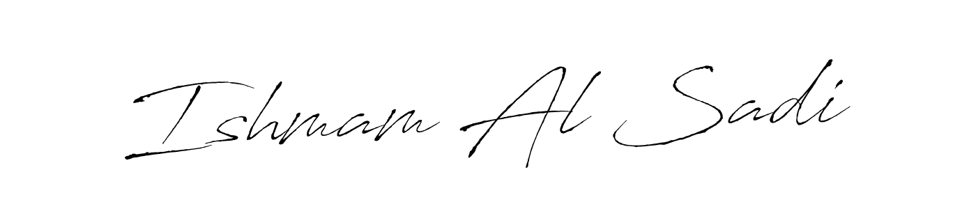 You should practise on your own different ways (Antro_Vectra) to write your name (Ishmam Al Sadi) in signature. don't let someone else do it for you. Ishmam Al Sadi signature style 6 images and pictures png