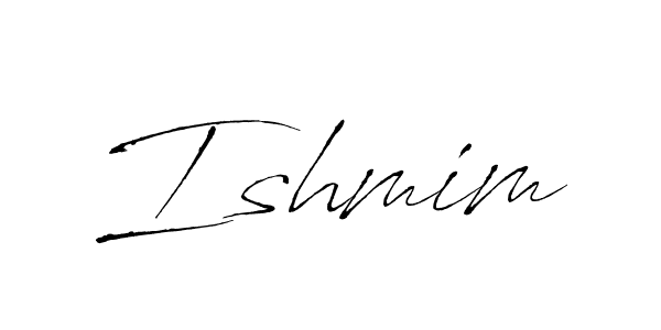 You should practise on your own different ways (Antro_Vectra) to write your name (Ishmim) in signature. don't let someone else do it for you. Ishmim signature style 6 images and pictures png