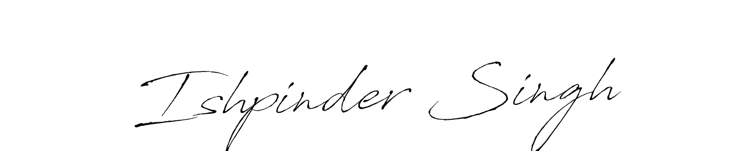 Ishpinder Singh stylish signature style. Best Handwritten Sign (Antro_Vectra) for my name. Handwritten Signature Collection Ideas for my name Ishpinder Singh. Ishpinder Singh signature style 6 images and pictures png