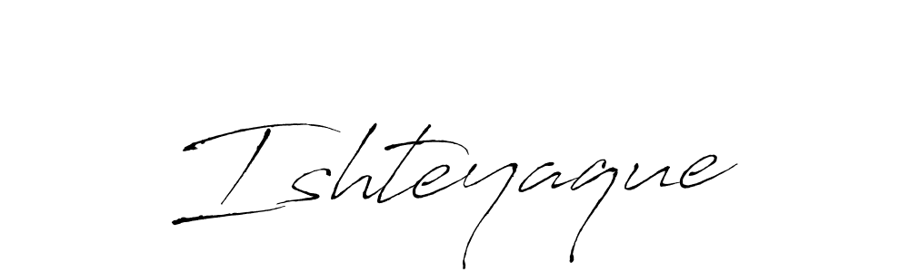 Design your own signature with our free online signature maker. With this signature software, you can create a handwritten (Antro_Vectra) signature for name Ishteyaque. Ishteyaque signature style 6 images and pictures png