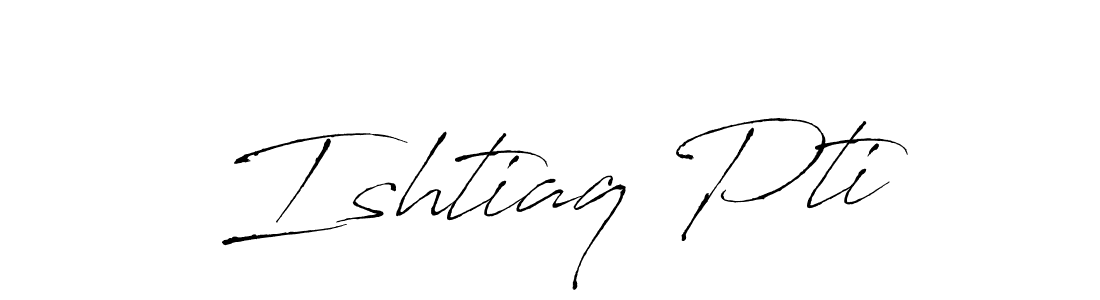 How to Draw Ishtiaq Pti signature style? Antro_Vectra is a latest design signature styles for name Ishtiaq Pti. Ishtiaq Pti signature style 6 images and pictures png