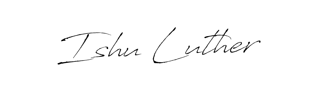 How to make Ishu Luther name signature. Use Antro_Vectra style for creating short signs online. This is the latest handwritten sign. Ishu Luther signature style 6 images and pictures png