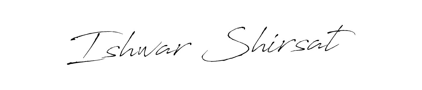 Also we have Ishwar Shirsat name is the best signature style. Create professional handwritten signature collection using Antro_Vectra autograph style. Ishwar Shirsat signature style 6 images and pictures png