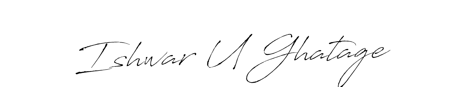 Design your own signature with our free online signature maker. With this signature software, you can create a handwritten (Antro_Vectra) signature for name Ishwar U Ghatage. Ishwar U Ghatage signature style 6 images and pictures png