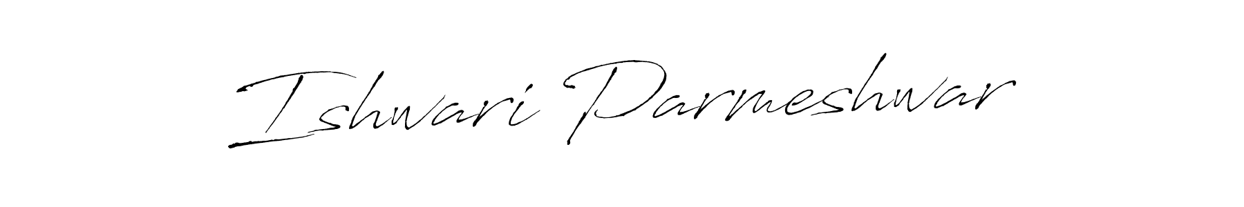 Ishwari Parmeshwar stylish signature style. Best Handwritten Sign (Antro_Vectra) for my name. Handwritten Signature Collection Ideas for my name Ishwari Parmeshwar. Ishwari Parmeshwar signature style 6 images and pictures png