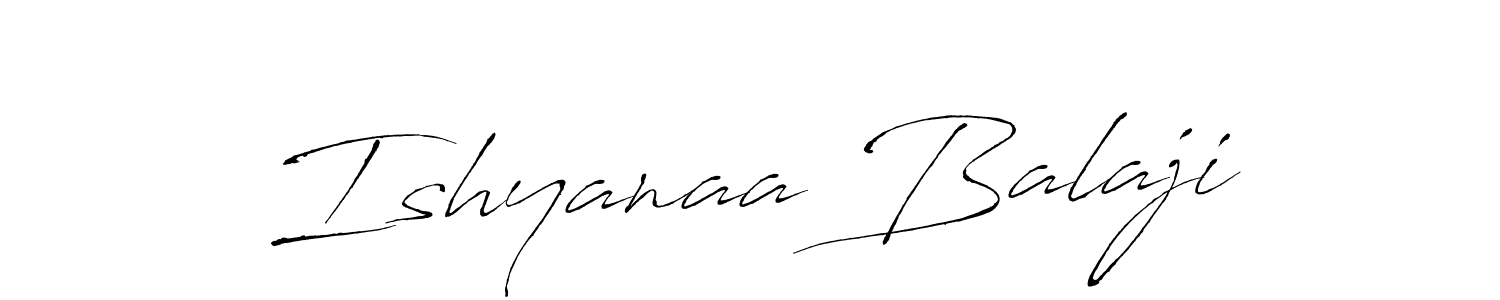 It looks lik you need a new signature style for name Ishyanaa Balaji. Design unique handwritten (Antro_Vectra) signature with our free signature maker in just a few clicks. Ishyanaa Balaji signature style 6 images and pictures png