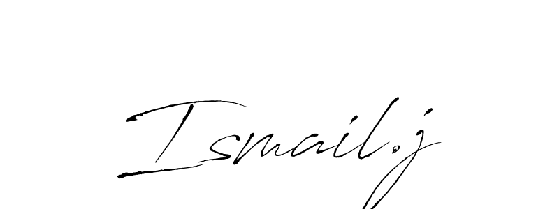 Create a beautiful signature design for name Ismail.j. With this signature (Antro_Vectra) fonts, you can make a handwritten signature for free. Ismail.j signature style 6 images and pictures png