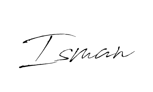 Also we have Isman name is the best signature style. Create professional handwritten signature collection using Antro_Vectra autograph style. Isman signature style 6 images and pictures png