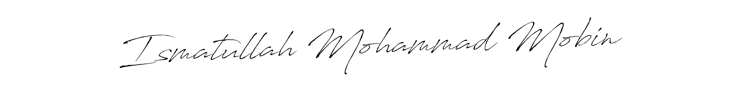 The best way (Antro_Vectra) to make a short signature is to pick only two or three words in your name. The name Ismatullah Mohammad Mobin include a total of six letters. For converting this name. Ismatullah Mohammad Mobin signature style 6 images and pictures png