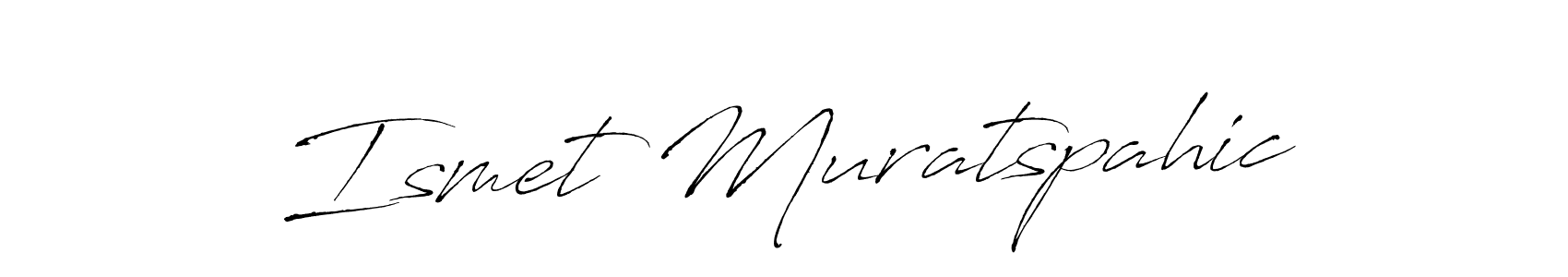 Use a signature maker to create a handwritten signature online. With this signature software, you can design (Antro_Vectra) your own signature for name Ismet Muratspahic. Ismet Muratspahic signature style 6 images and pictures png