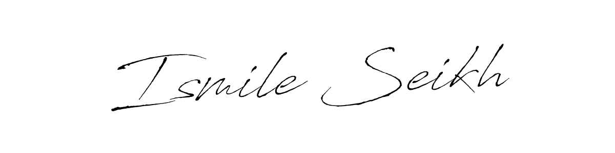 Design your own signature with our free online signature maker. With this signature software, you can create a handwritten (Antro_Vectra) signature for name Ismile Seikh. Ismile Seikh signature style 6 images and pictures png