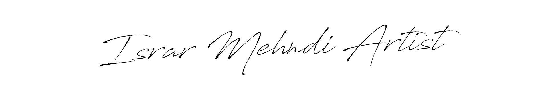 It looks lik you need a new signature style for name Israr Mehndi Artist. Design unique handwritten (Antro_Vectra) signature with our free signature maker in just a few clicks. Israr Mehndi Artist signature style 6 images and pictures png