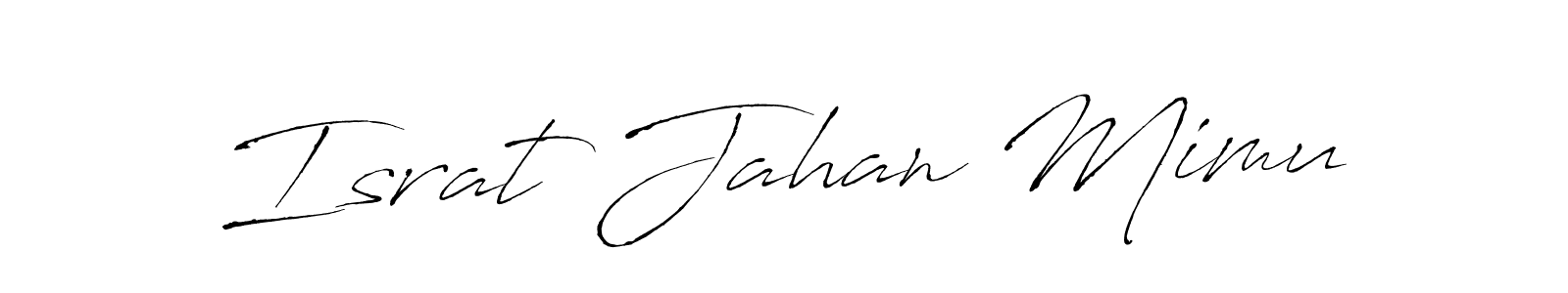 Make a beautiful signature design for name Israt Jahan Mimu. With this signature (Antro_Vectra) style, you can create a handwritten signature for free. Israt Jahan Mimu signature style 6 images and pictures png