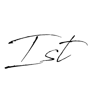 Make a beautiful signature design for name Ist. With this signature (Antro_Vectra) style, you can create a handwritten signature for free. Ist signature style 6 images and pictures png