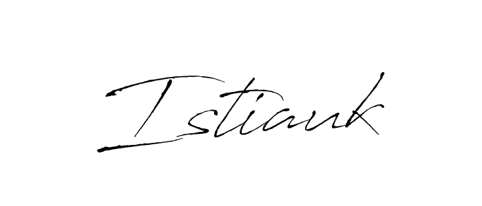 Create a beautiful signature design for name Istiauk. With this signature (Antro_Vectra) fonts, you can make a handwritten signature for free. Istiauk signature style 6 images and pictures png