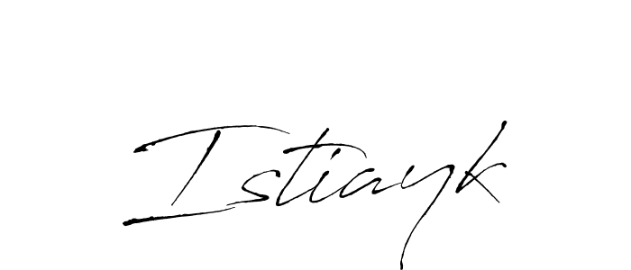 Design your own signature with our free online signature maker. With this signature software, you can create a handwritten (Antro_Vectra) signature for name Istiayk. Istiayk signature style 6 images and pictures png