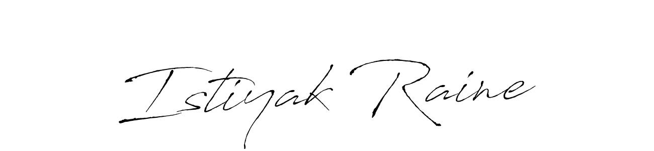 Istiyak Raine stylish signature style. Best Handwritten Sign (Antro_Vectra) for my name. Handwritten Signature Collection Ideas for my name Istiyak Raine. Istiyak Raine signature style 6 images and pictures png