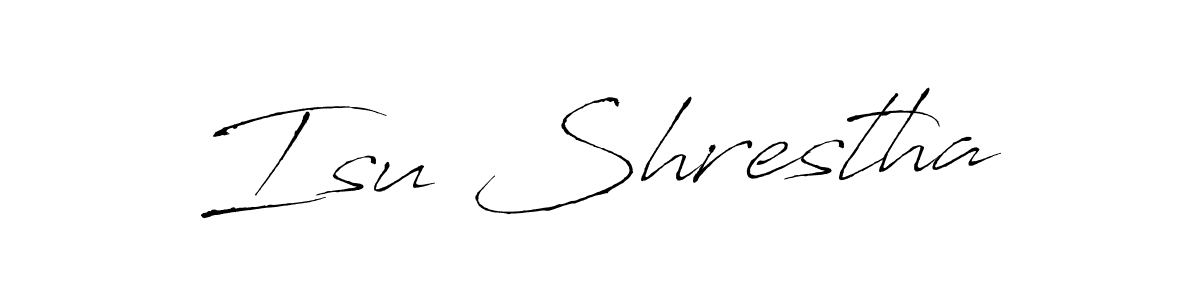 Also we have Isu Shrestha name is the best signature style. Create professional handwritten signature collection using Antro_Vectra autograph style. Isu Shrestha signature style 6 images and pictures png