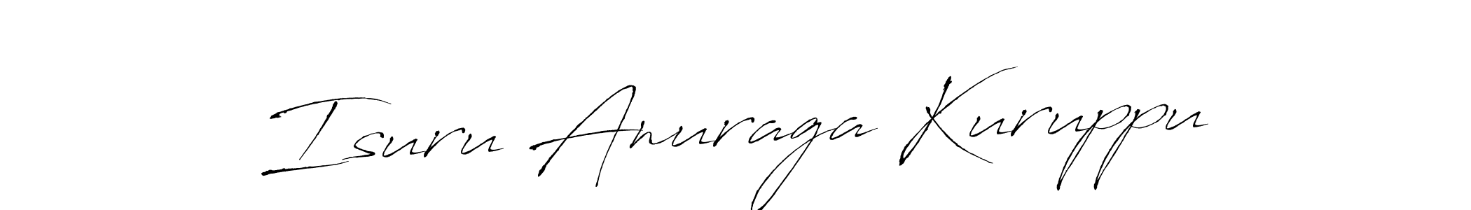 Make a beautiful signature design for name Isuru Anuraga Kuruppu. With this signature (Antro_Vectra) style, you can create a handwritten signature for free. Isuru Anuraga Kuruppu signature style 6 images and pictures png