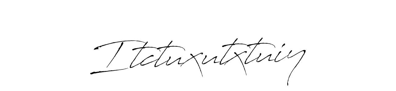 It looks lik you need a new signature style for name Itctuxutxtuiy. Design unique handwritten (Antro_Vectra) signature with our free signature maker in just a few clicks. Itctuxutxtuiy signature style 6 images and pictures png