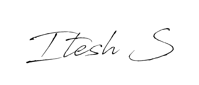 Use a signature maker to create a handwritten signature online. With this signature software, you can design (Antro_Vectra) your own signature for name Itesh S. Itesh S signature style 6 images and pictures png