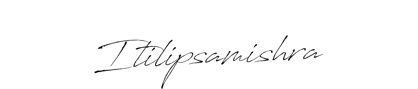 How to make Itilipsamishra signature? Antro_Vectra is a professional autograph style. Create handwritten signature for Itilipsamishra name. Itilipsamishra signature style 6 images and pictures png