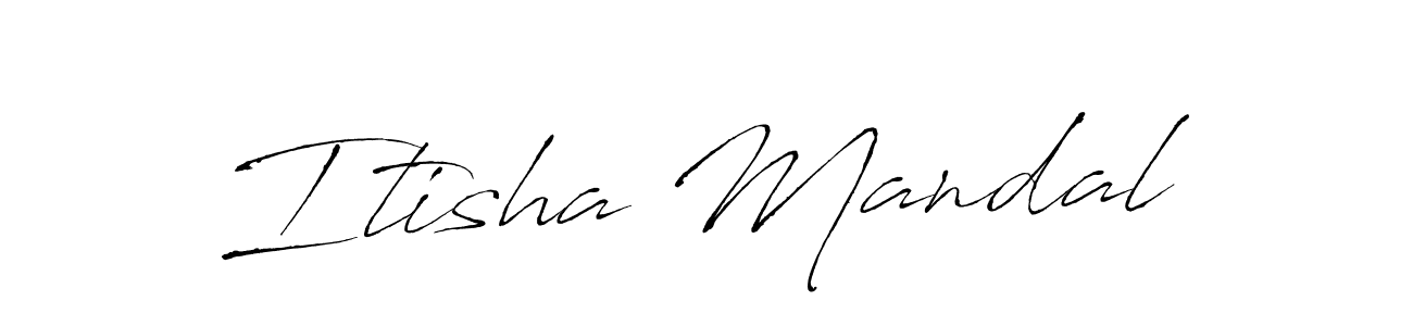 Itisha Mandal stylish signature style. Best Handwritten Sign (Antro_Vectra) for my name. Handwritten Signature Collection Ideas for my name Itisha Mandal. Itisha Mandal signature style 6 images and pictures png