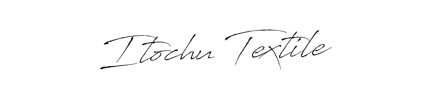 Once you've used our free online signature maker to create your best signature Antro_Vectra style, it's time to enjoy all of the benefits that Itochu Textile name signing documents. Itochu Textile signature style 6 images and pictures png
