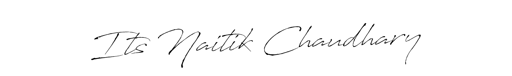 Use a signature maker to create a handwritten signature online. With this signature software, you can design (Antro_Vectra) your own signature for name Its Naitik Chaudhary. Its Naitik Chaudhary signature style 6 images and pictures png