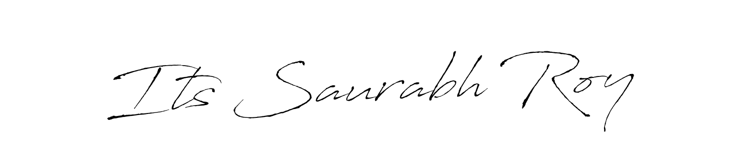 Its Saurabh Roy stylish signature style. Best Handwritten Sign (Antro_Vectra) for my name. Handwritten Signature Collection Ideas for my name Its Saurabh Roy. Its Saurabh Roy signature style 6 images and pictures png