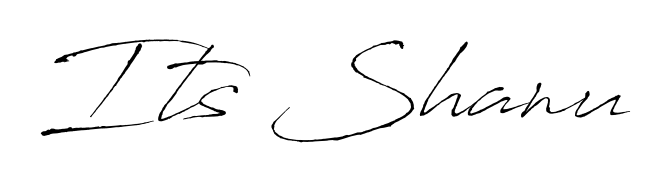 How to make Its Shanu signature? Antro_Vectra is a professional autograph style. Create handwritten signature for Its Shanu name. Its Shanu signature style 6 images and pictures png